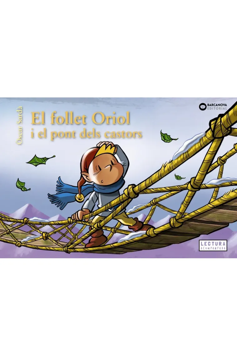 El follet Oriol  i el pont dels castors (Catalán)