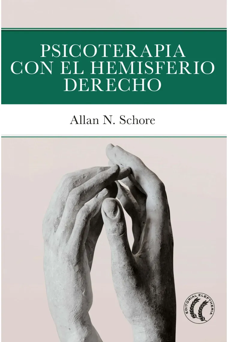 Psicoterapia con el hemisferio derecho