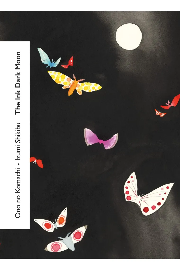 The Ink Dark Moon (Vintage Classics Love Poems) (Inglés)