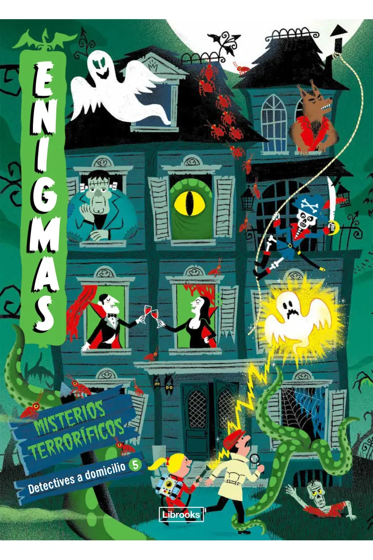 Enigmas. Detectives a domicilio 5. Misterios terroríficos