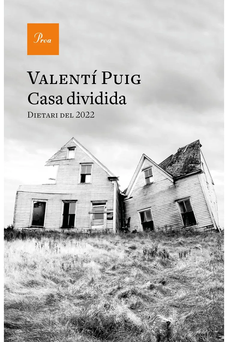 Casa dividida. Dietari del 2022 (Catalán)