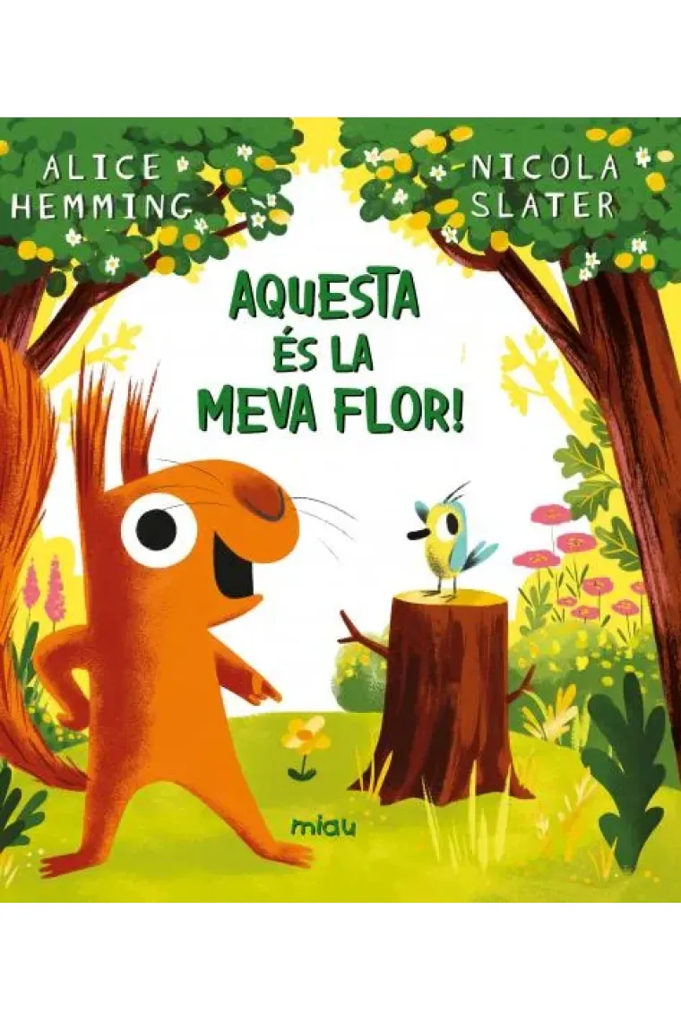 Aquesta és la meva flor! (Catalán)