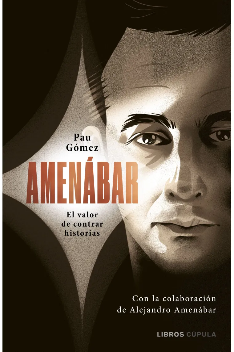 Amenábar. El valor de contar historias