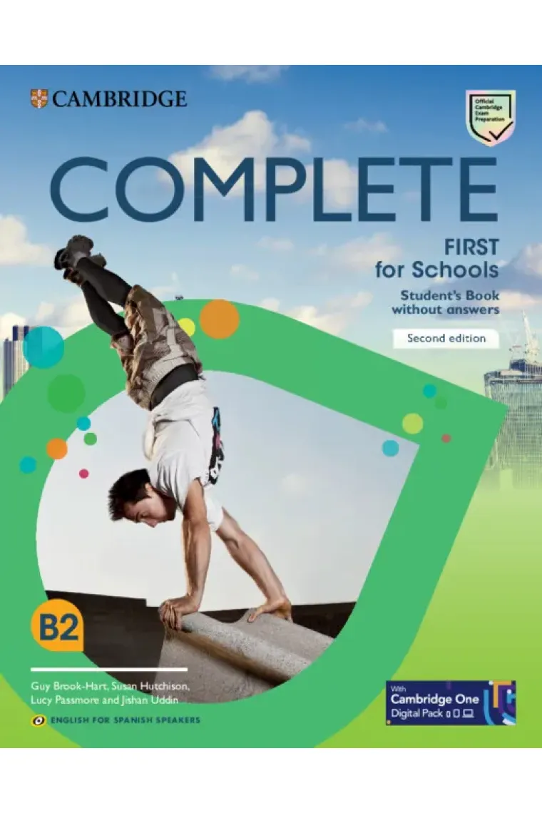 Complete First for Schools for Spanish Speakers Second edition Student's Book without answers with Digital Pack