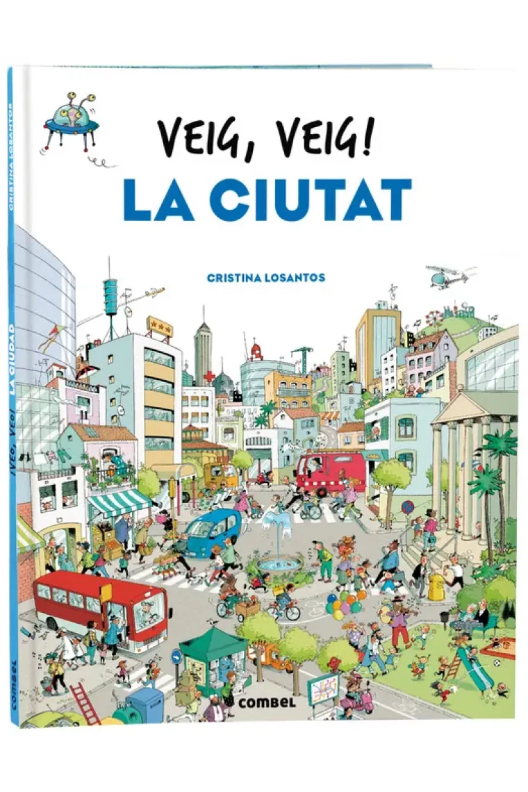 Veig, veig! La ciutat (Catalán)