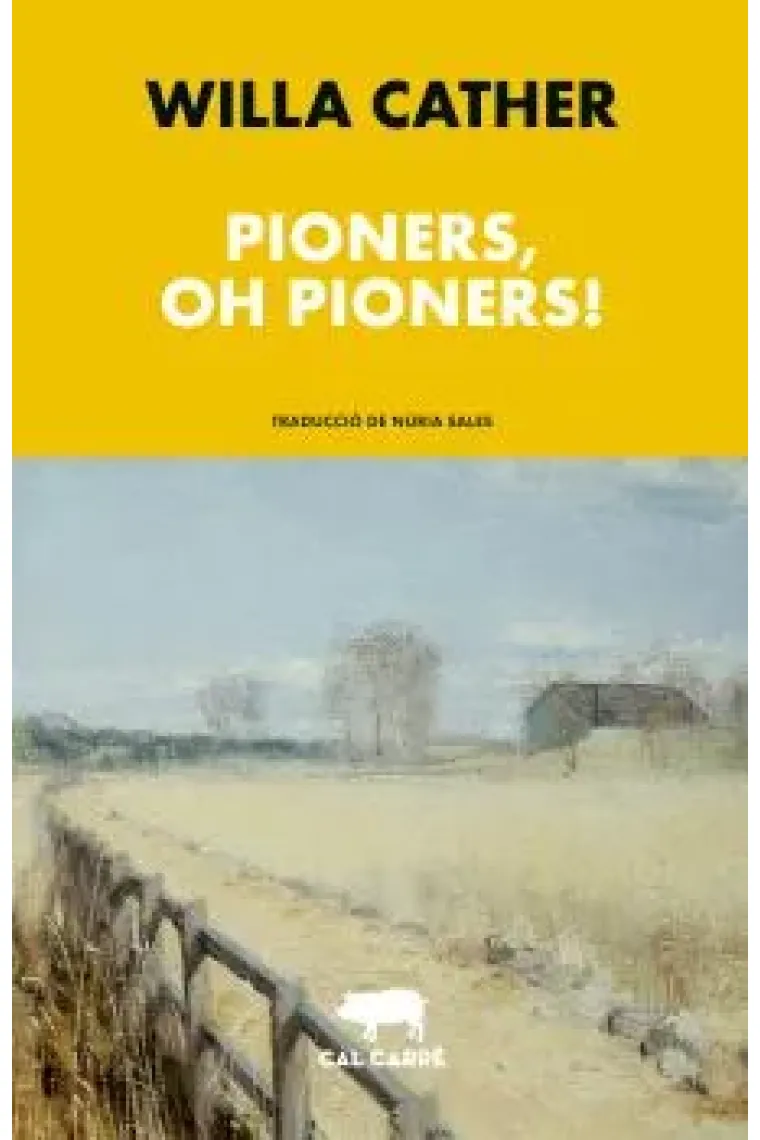 Pioners, oh pioners! (Catalán)