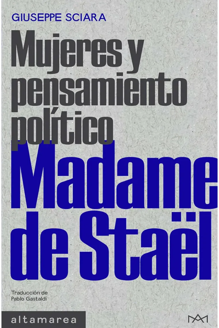 Madame de Staël. Mujeres y pensamiento político