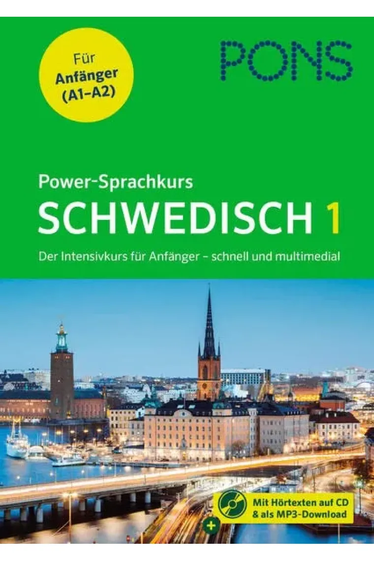 PONS Power-Sprachkurs Schwedisch: Der Intensivkurs für Anfänger schnell und multimedial - mit CD und Online-Tests (Sueco)