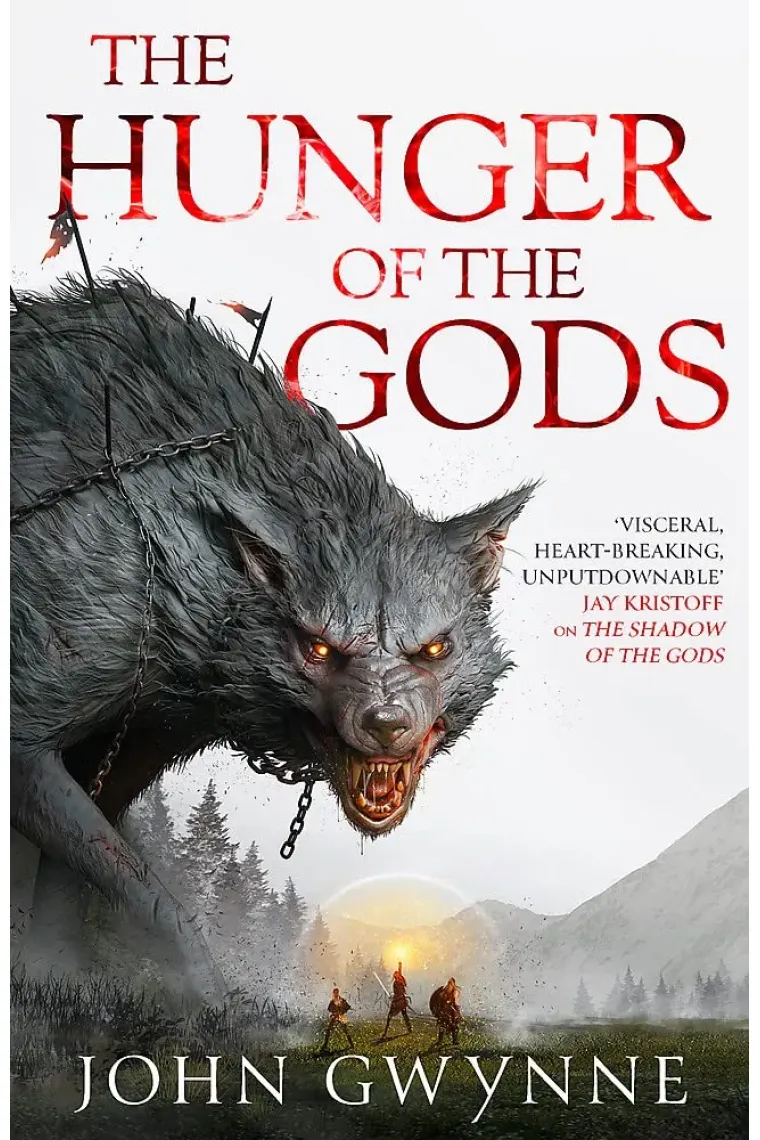 The Hunger of the Gods (The Bloodsworn Saga: 2)