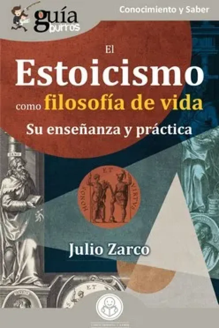 El Estoicismo como filosofía de vida: