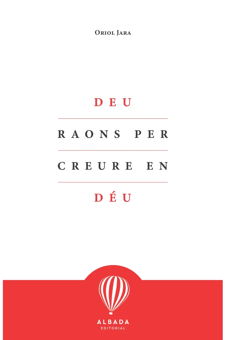 Deu raons per creure en Déu (Catalán)