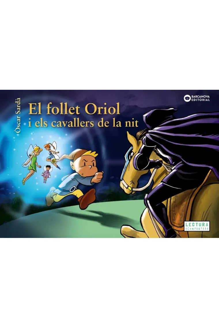 El follet Oriol i els cavallers de la nit (Catalán)