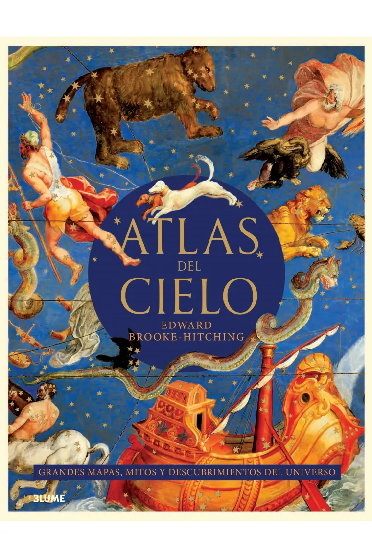 Atlas del cielo. Grandes mapas, mitos y descubrimientos del Universo