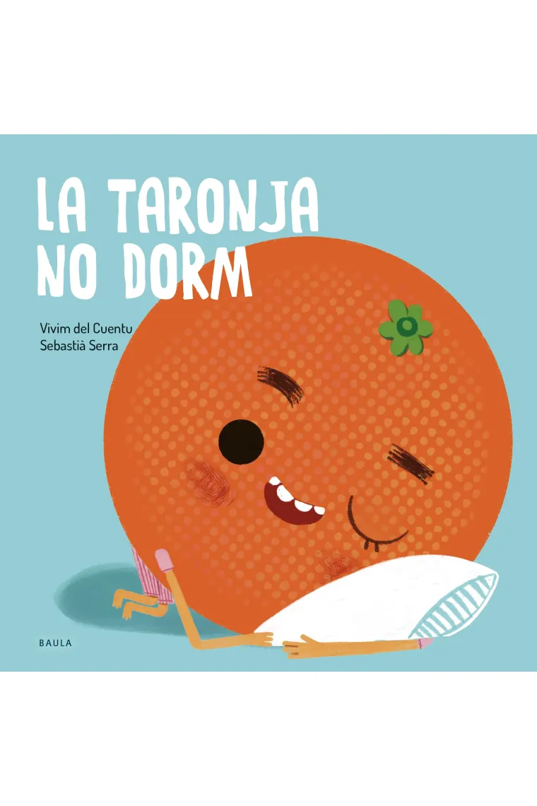 La taronja no dorm (Catalán)