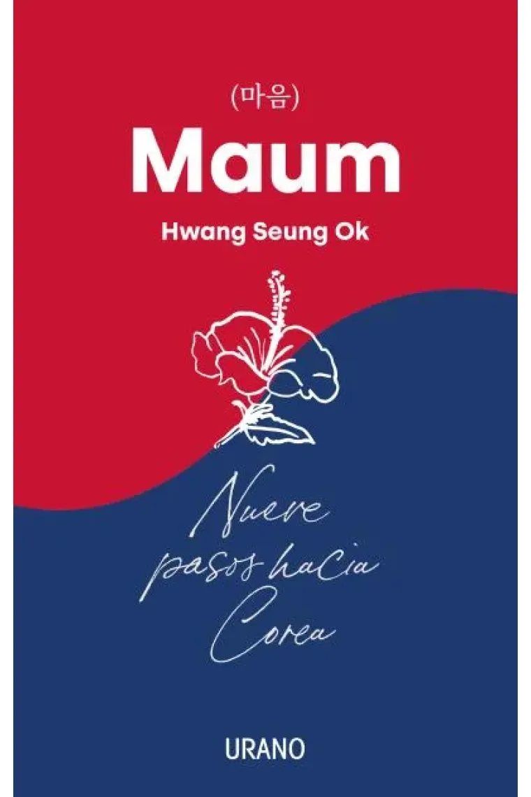 Maum. Nueve pasos hacia Corea