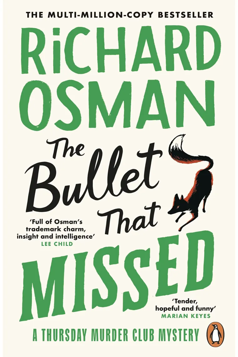 The Bullet That Missed (The Thursday Murder Club 3) (Inglés)