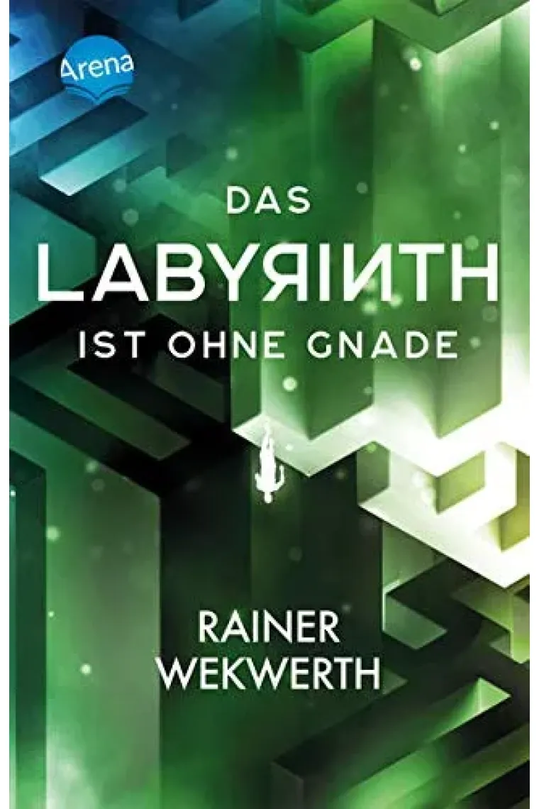 Das Labyrinth (3). Das Labyrinth ist ohne Gnade (Alemán)