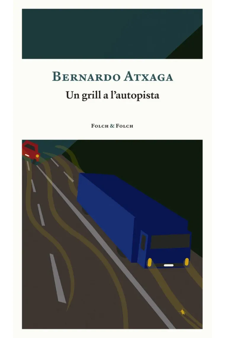 Un grill a l'autopista (Catalán)