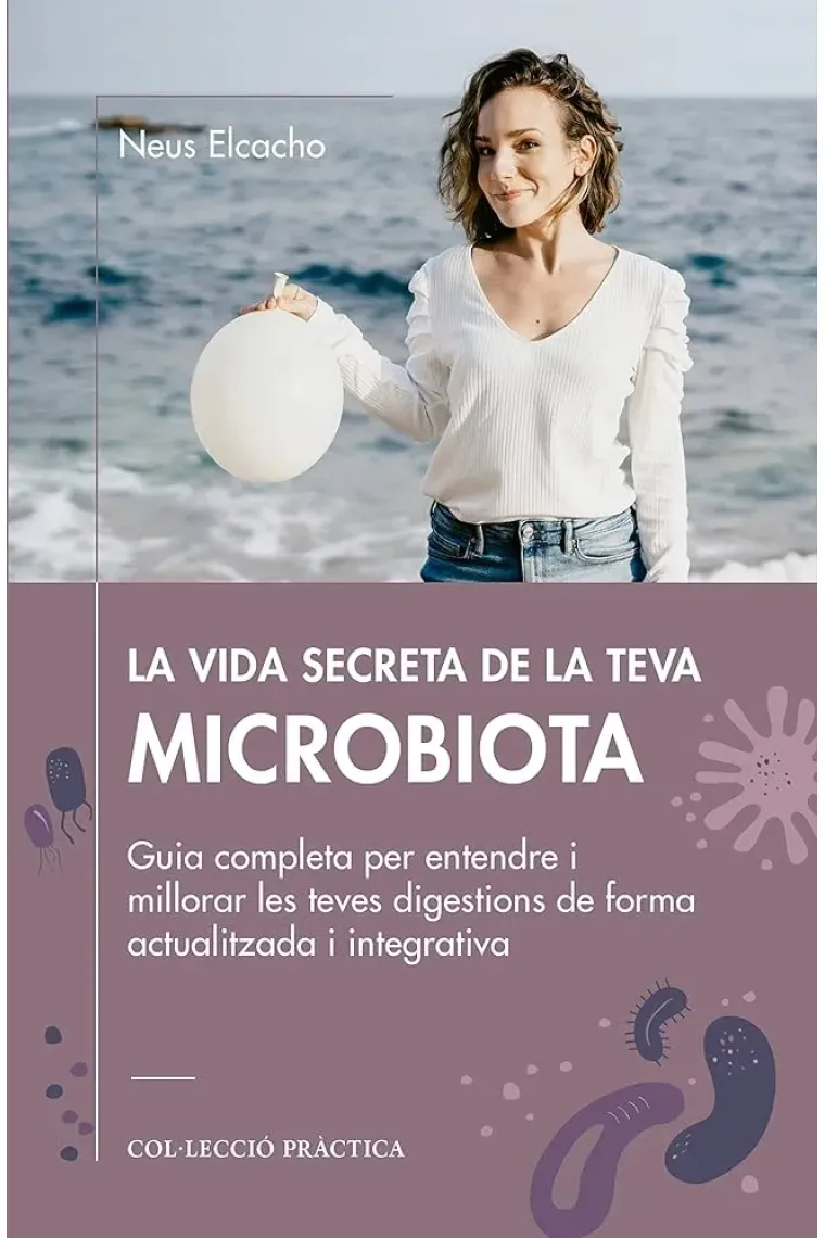 La vida secreta de la teva microbiota (Catalán)