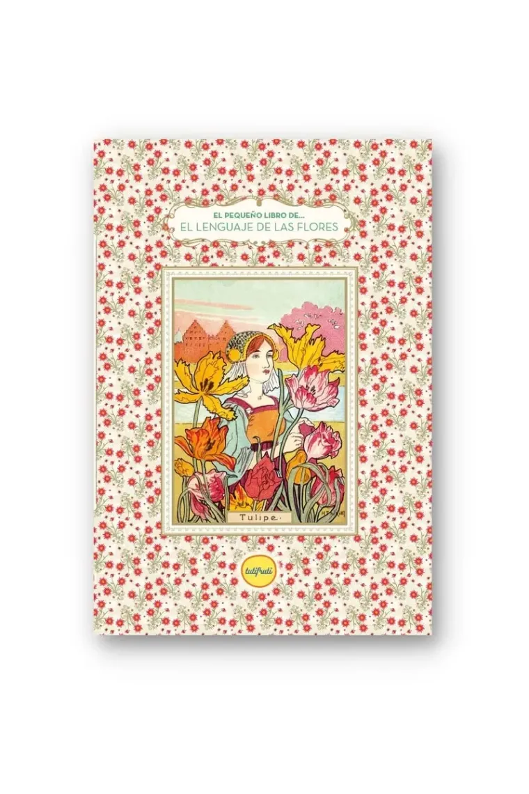 El lenguaje de las flores. (El pequeño libro de...)