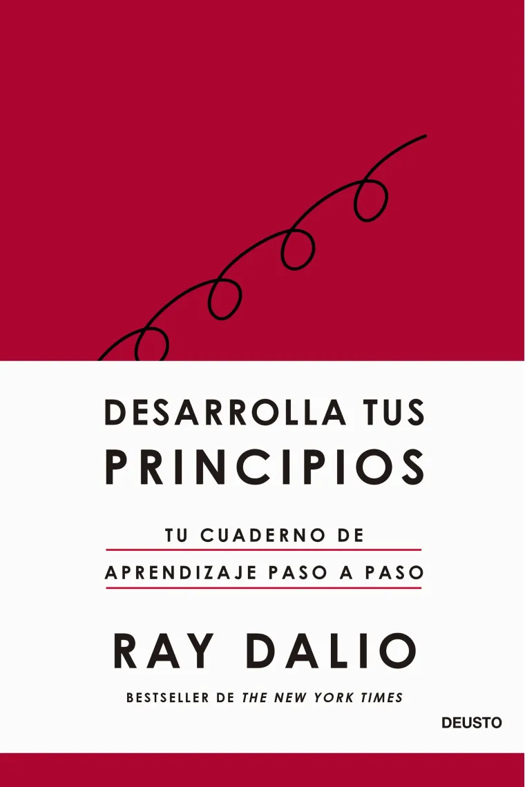 Desarrolla tus principios. Tu cuaderno de aprendizaje paso a paso