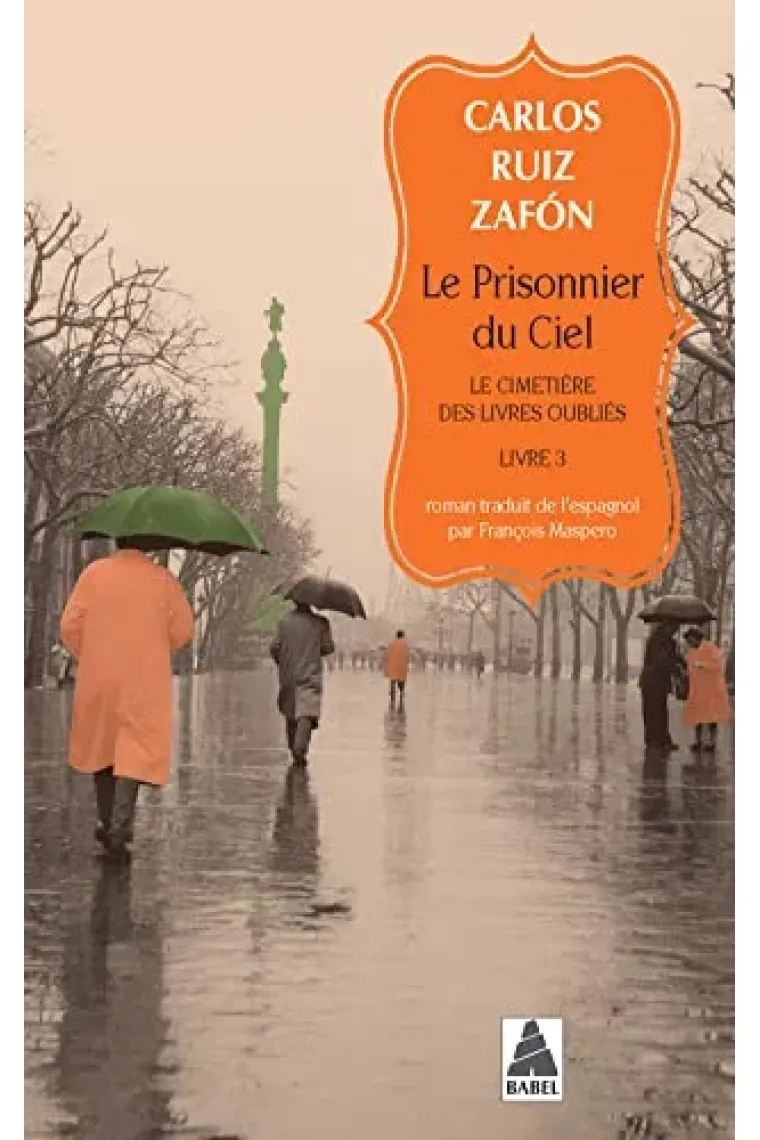 Le Prisonnier du ciel: Le Cimetière des Livres oubliés 3 (Francés)