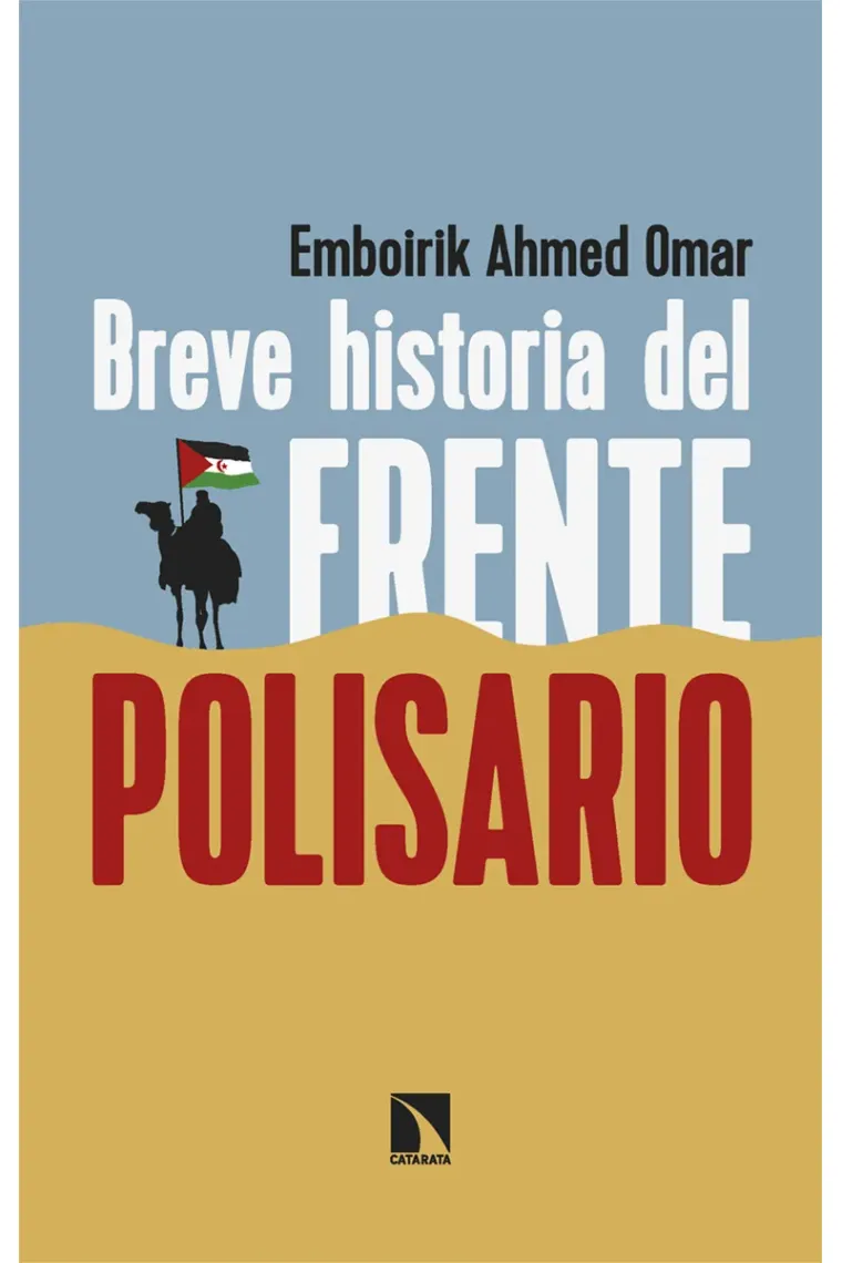 Breve historia del Frente Polisario
