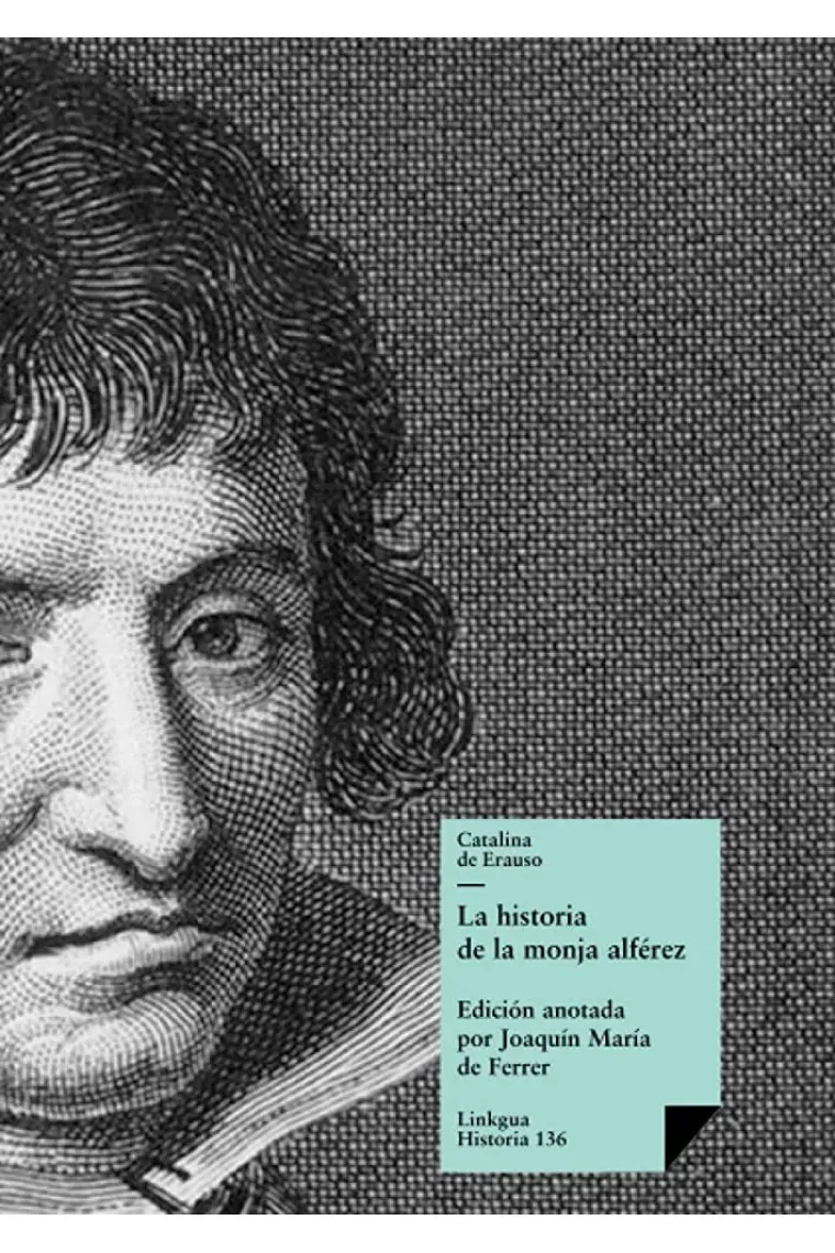 La historia de la monja alférez