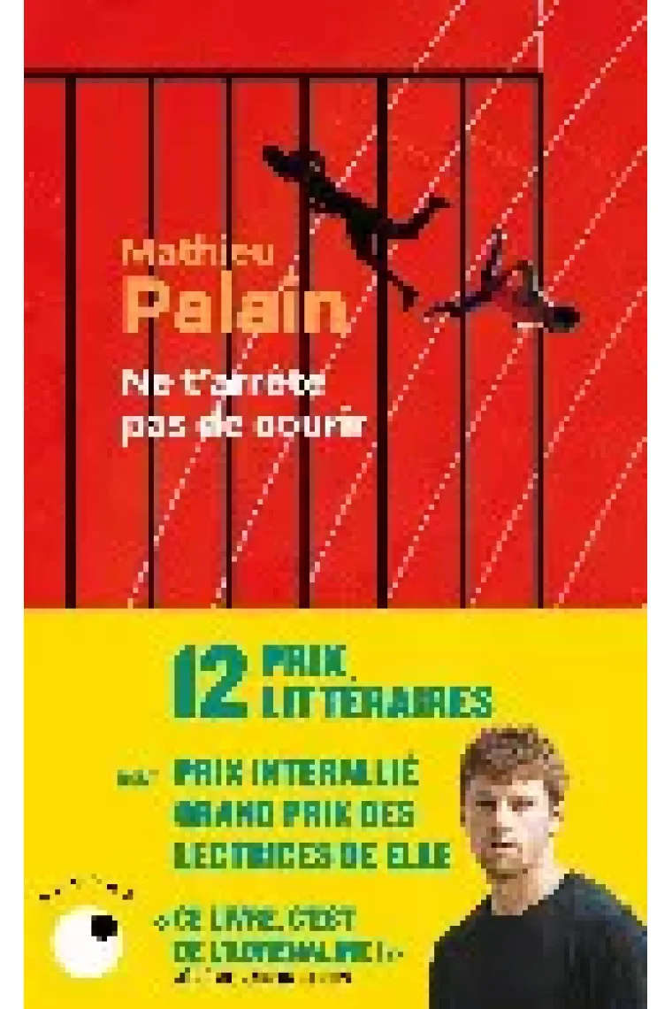 Ne t'arrête pas de courir (Prix Interallié 2021) (Francés)