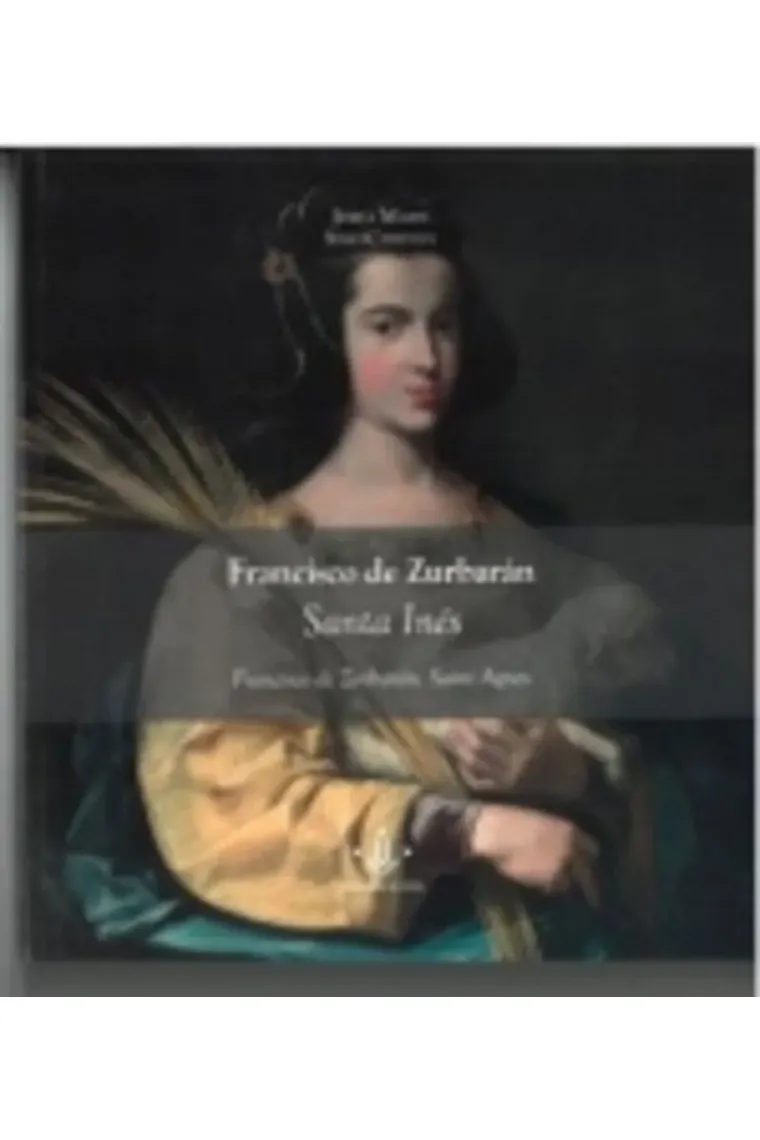 Francisco de Zurbarán, Santa Inés.