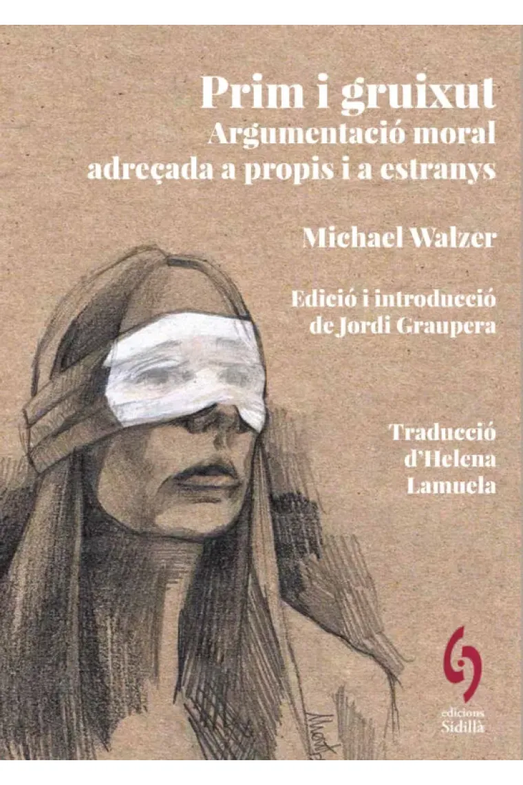 Prim i gruixut: argumentació moral adreçada a propis i a estranys (Edició i traducció de Jordi Graupera) (Catalán)