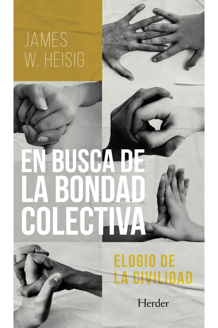 En busca de la bondad colectiva