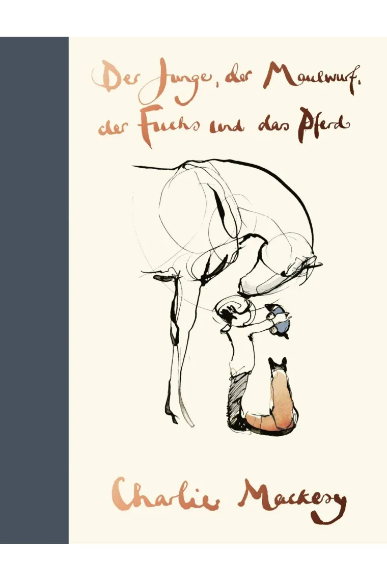 Der Junge, der Maulwurf, der Fuchs und das Pferd (Alemán)
