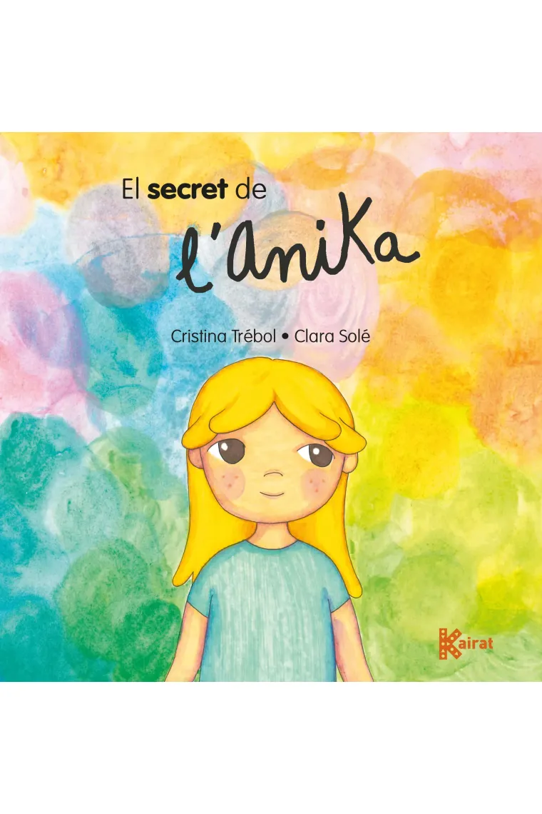 El secret de l'Anika (prevenció abús infantil) (Catalán)
