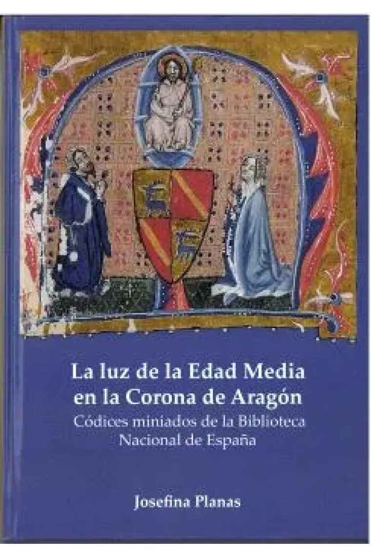 La luz de la Edad Media en la Corona de Aragón.