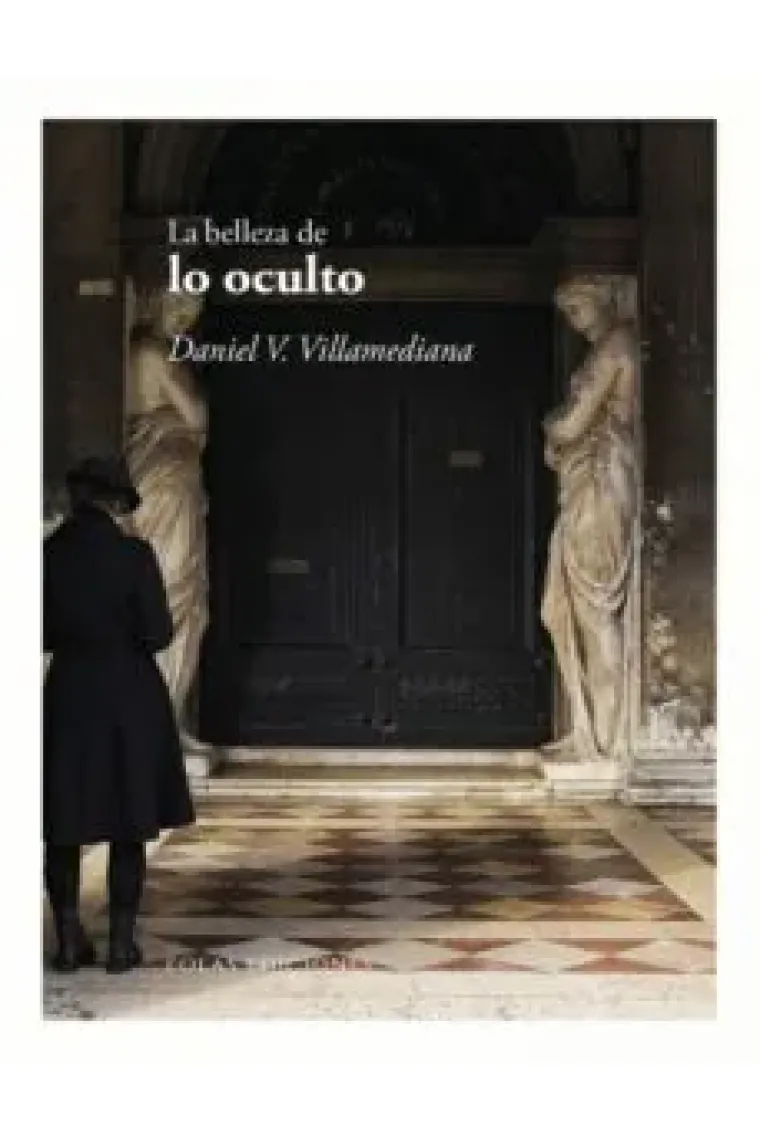 La belleza de lo oculto
