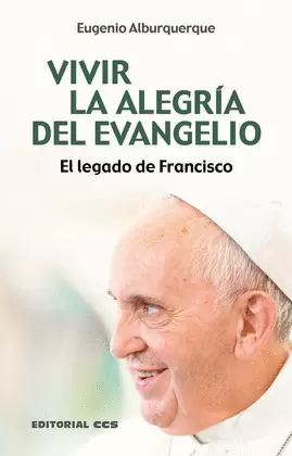 VIVIR LA ALEGRÍA DEL EVANGELIO
