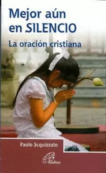 MEJOR AÚN EN SILENCIO