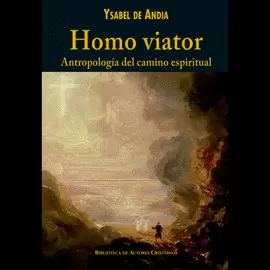 HOMO VIATOR.ANTROPOLOGIA DEL CAMINO ESPIRITUAL
