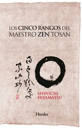 LOS CINCO RANGOS DEL MAESTRO ZEN TOSAN