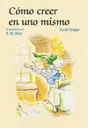 COMO CREER EN UNO MISMO