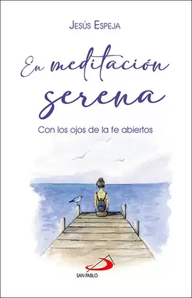 EN MEDITACIÓN SERENA