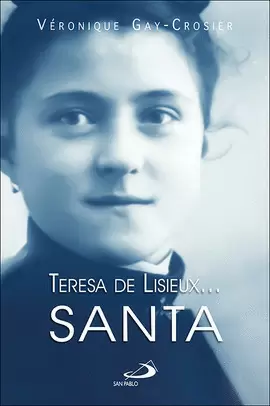 TERESA DE LISIEUX SANTA