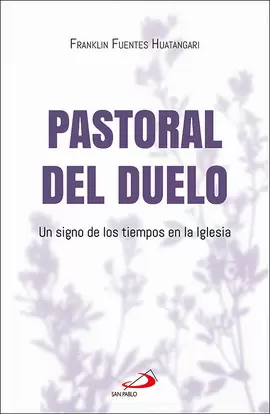 PASTORAL DEL DUELO