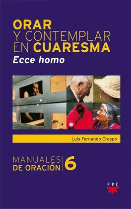 ORAR Y CONTEMPLAR EN CUARESMA