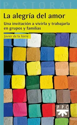 LA ALEGRIA DEL AMOR