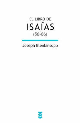EL LIBRO DE ISAÍAS (56-66)