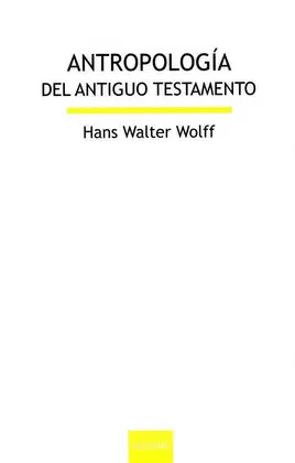 ANTROPOLOGÍA DEL ANTIGUO TESTAMENTO