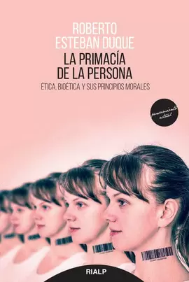 LA PRIMACÍA DE LA PERSONA