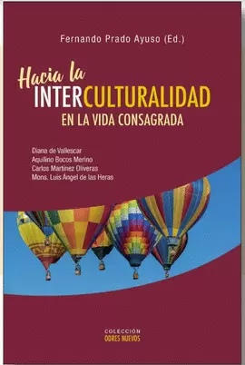 HACIA LA INTERCULTURALIDAD EN LA VIDA CONSAGRADA